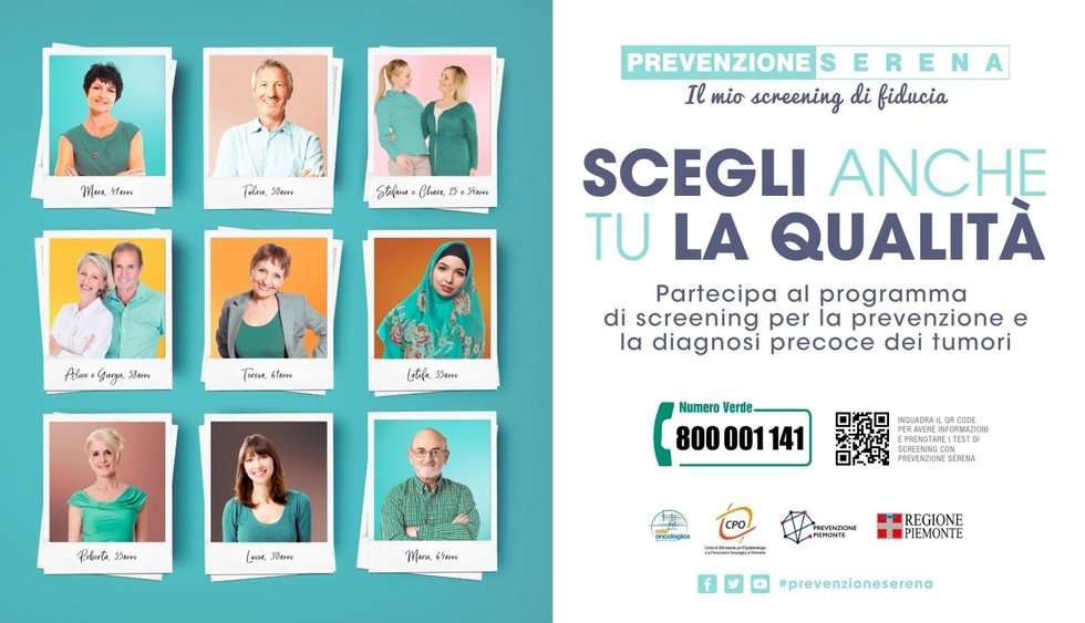 CAMPAGNA DI COMUNICAZIONE DEL PROGRAMMA PIEMONTESE DI SCREENING DEI TUMORI PREVENZIONE SERENA